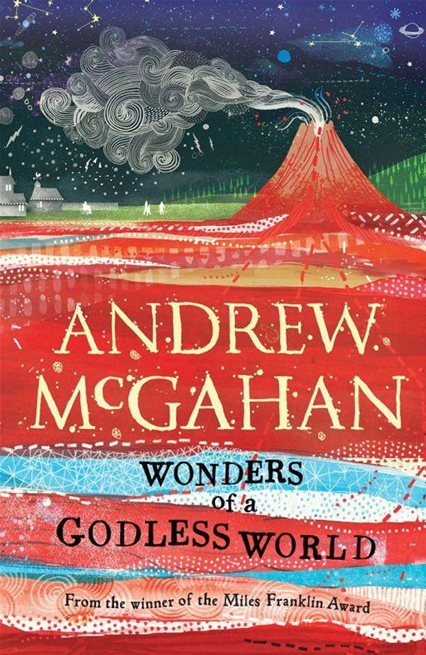Cover Art for 9781741768893, Wonders of a Godless World by Andrew McGahan