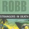Cover Art for 9781423337478, Strangers in Death by J. D. Robb