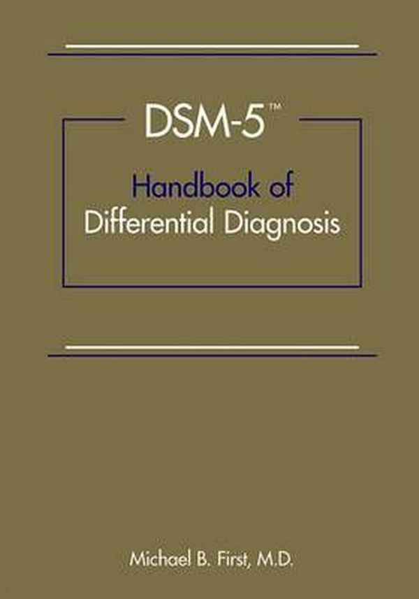 DSM-5 Handbook Of Differential Diagnosis: Price Comparison On Booko