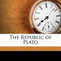 Cover Art for 9781177709699, The Republic of Plato by Plato Plato