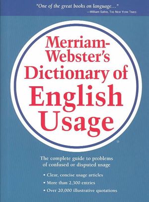 Cover Art for 9780877791324, Merriam-Webster’s Dictionary of English Usage by Merriam-Webster