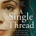 Cover Art for 9780008153830, A Single Thread by Tracy Chevalier