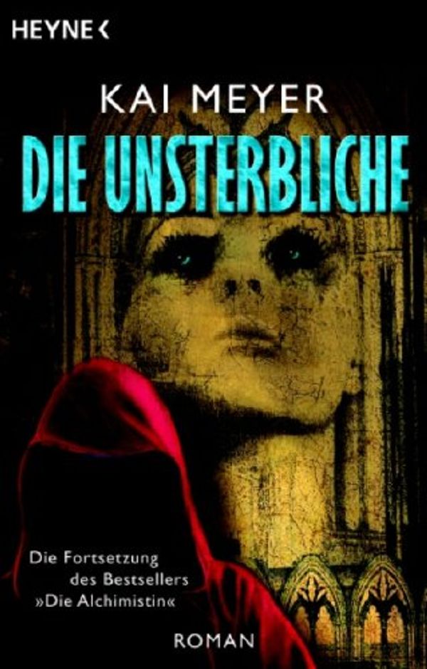 Cover Art for 9783453470811, Die Unsterbliche by Kai Meyer