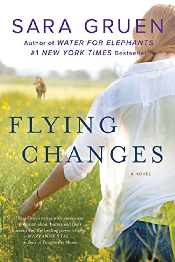 Cover Art for B000PDZG3S, Flying Changes: A Novel (Riding Lessons Book 2) by Sara Gruen