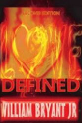 Cover Art for 9781628546835, Love Defined by William Jr. Bryant