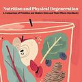 Cover Art for 9789356612723, Nutrition and Physical Degeneration by Weston Price