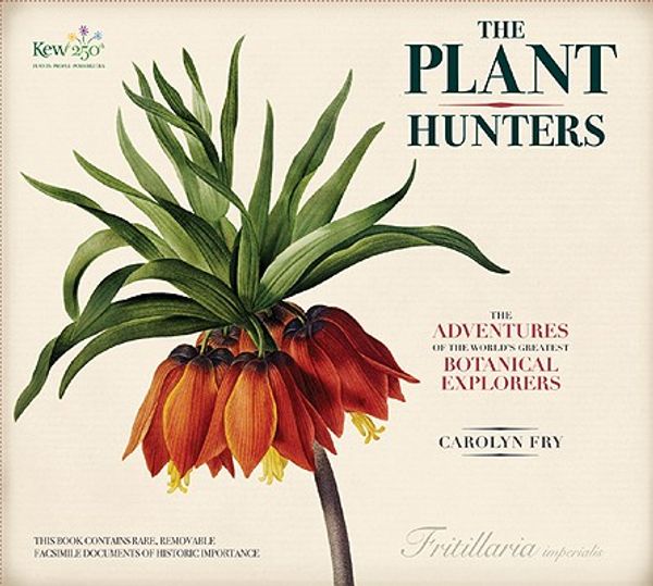 Cover Art for 9780233002446, The Plant Hunters by Carolyn Fry