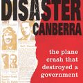 Cover Art for 9781742241425, Air Disaster Canberra by Andrew Tink