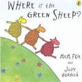 Cover Art for 9780143501770, Where is the Green Sheep? by Mem Fox