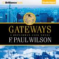 Cover Art for B07VJ4TV5Z, Gateways by F. Paul Wilson