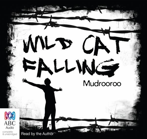 Cover Art for 9781743119570, Wild Cat Falling by Mudrooroo Nyoongah