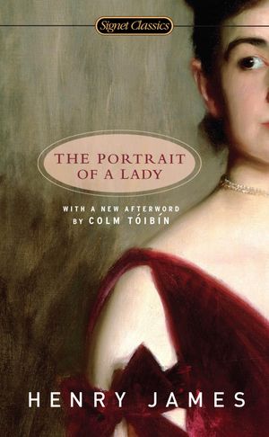 Cover Art for 9780451530523, The Portrait of a Lady by Henry James