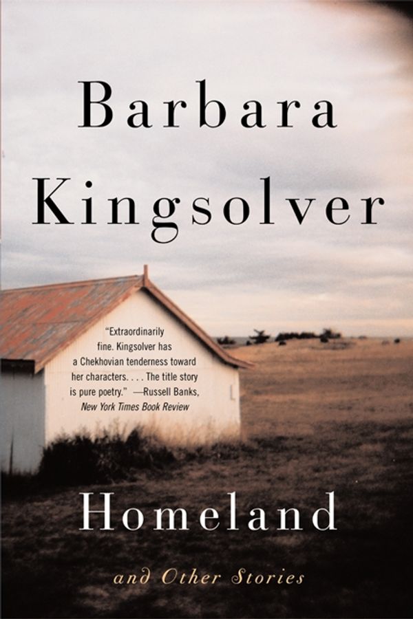 Cover Art for 9780060894610, Homeland and Other Stories by Barbara Kingsolver