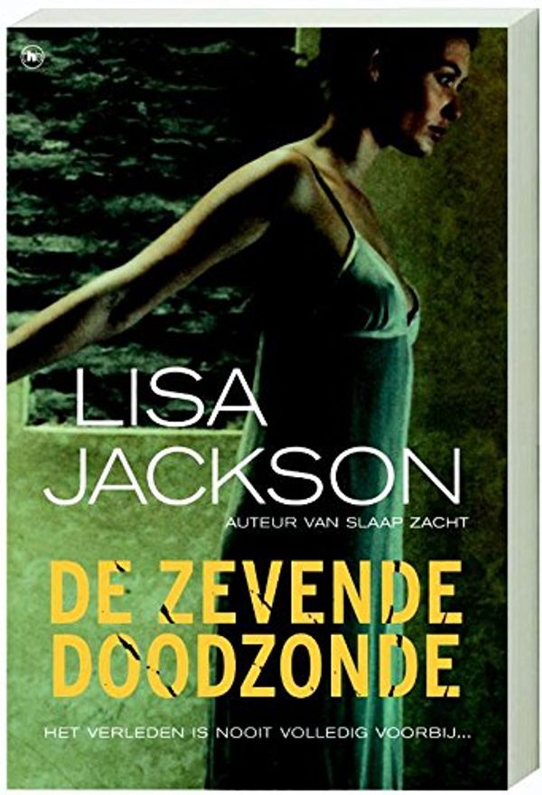 Cover Art for 9789044317374, De zevende doodzonde by Lisa Jackson