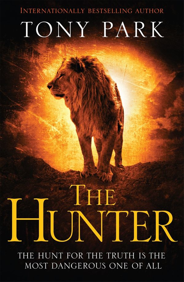 Cover Art for 9781782061670, The Hunter by Tony Park