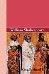 Cover Art for 9781605125701, King Richard II by William Shakespeare