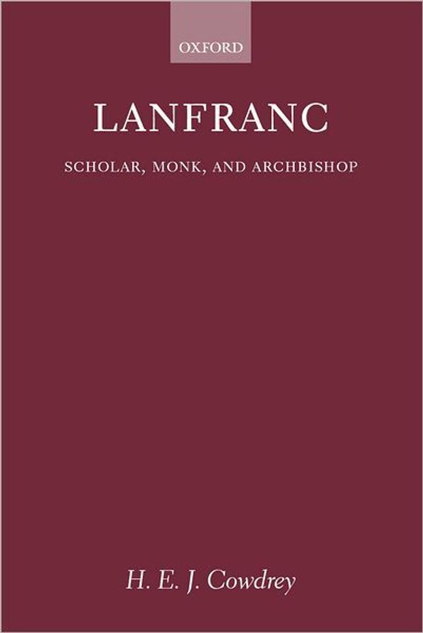 Cover Art for 9780199259601, Lanfranc by H. E. j. Cowdrey