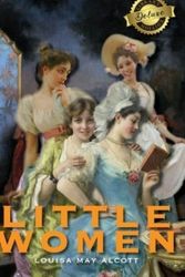 Cover Art for 9781774378878, Little Women (Deluxe Library Binding) by Alcott, Louisa May
