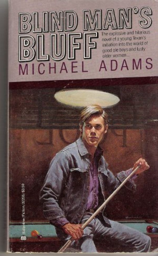 Cover Art for 9780345322050, Blind Man's Bluff by Michael Adams