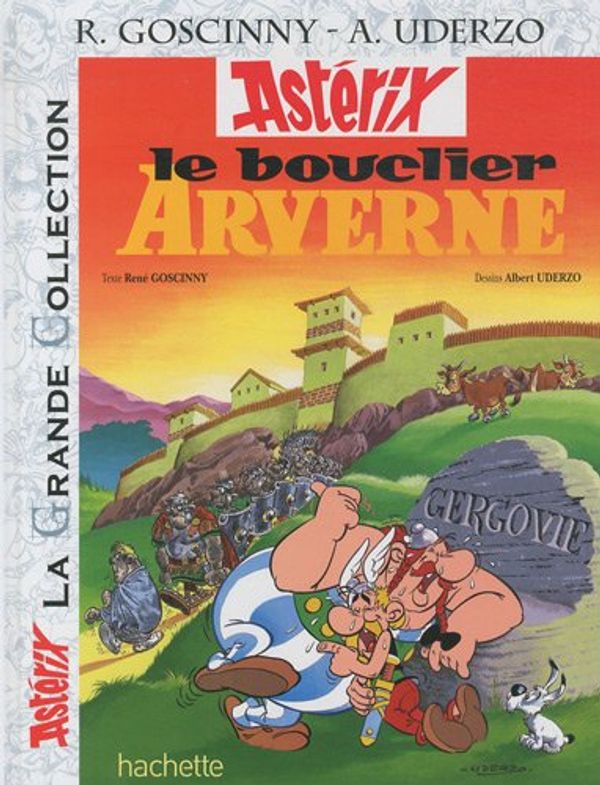 Cover Art for 9782012101791, Astérix, Tome 11 : Le bouclier arverne by Rene Goscinny