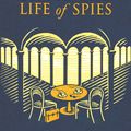 Cover Art for 9781408718360, The Private Life of Spies by Smith, Alexander McCall