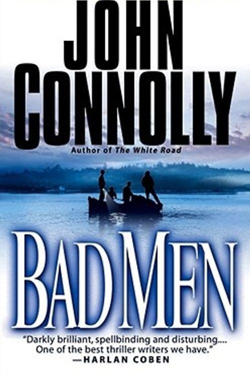 Cover Art for 9780743487856, Bad Men: A Thriller by John Connolly