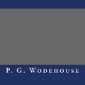 Cover Art for 9781484879085, Piccadilly Jim by P G Wodehouse