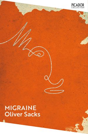 Cover Art for 9781743039823, Migraine by Oliver Sacks