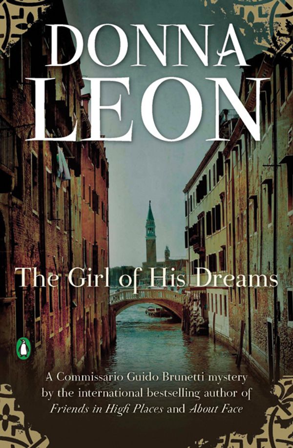 Cover Art for 9781555849030, The Girl of His Dreams by Donna Leon