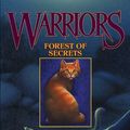 Cover Art for 9780060000042, Warriors #3: Forest of Secrets by Erin Hunter