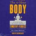 Cover Art for 9780307704610, The 4-Hour Body by Timothy Ferriss