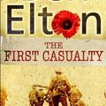 Cover Art for 9780593051115, The First Casualty by Ben Elton