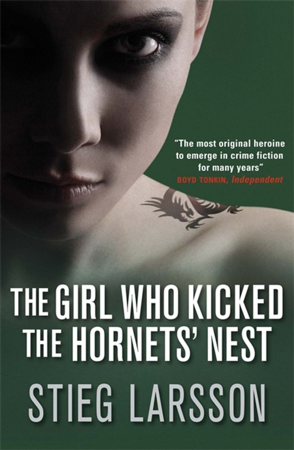 Cover Art for 9781906694173, The Girl Who Kicked the Hornets' Nest by Stieg Larsson