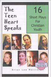 Cover Art for 9780970800503, The Teen Heart Speaks by Brian Lee Morris