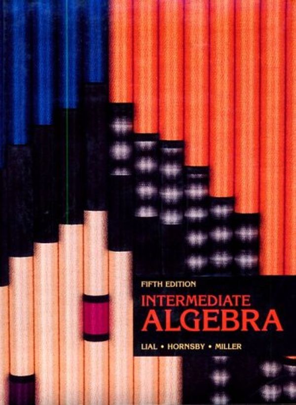 Cover Art for 9780673467447, Intermediate Algebra by Margaret L. Lial