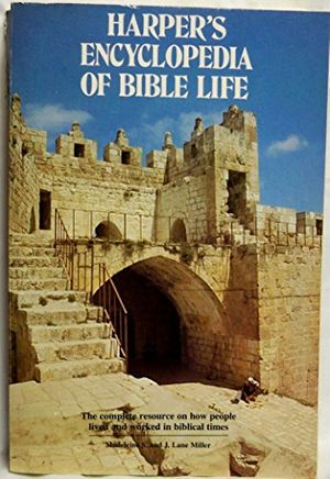 Cover Art for 9780060656775, Harper's Encyclopedia of Bible Life by Unknown
