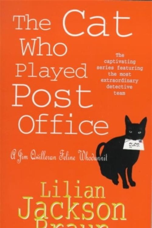 Cover Art for 9780747250371, The Cat Who Played Post Office (The Cat Who Mysteries, Book 6): A cosy feline crime novel for cat lovers everywhere by Lilian Jackson Braun