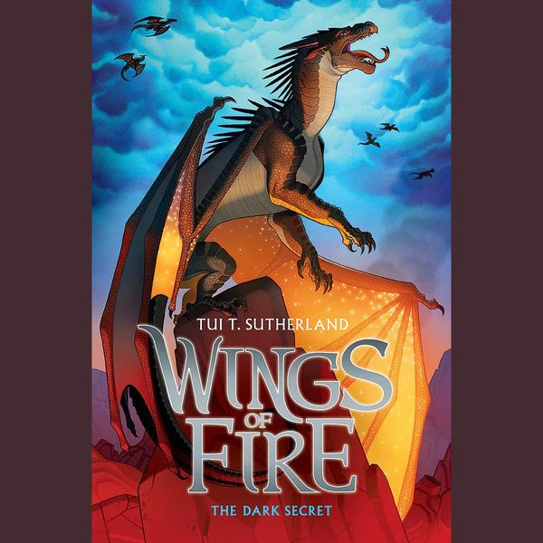 Cover Art for 9781338039214, Wings of Fire, Book #4: The Dark Secret by Tui T. Sutherland