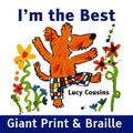 Cover Art for 9781909225077, I'm the Best by Lucy Cousins