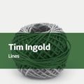 Cover Art for 9781317231660, Lines by Tim Ingold