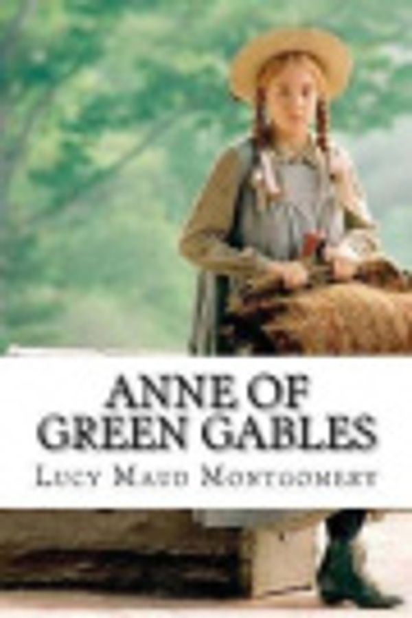 Cover Art for 9781726068994, Anne of Green Gables by L. M. Montgomery