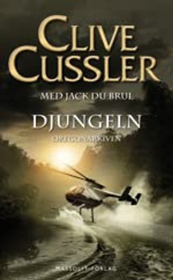 Cover Art for 9789176910467, Djungeln by Clive Cussler