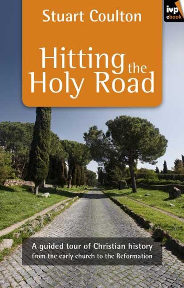 Cover Art for 9781844747245, Hitting the Holy Road by Stuart Coulton