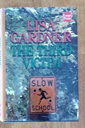 Cover Art for 9781587241079, The Third Victim by Lisa Gardner