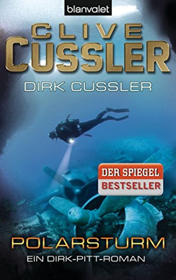 Cover Art for B00PCWN68O, Polarsturm: Ein Dirk-Pitt-Roman (Die Dirk-Pitt-Abenteuer 20) (German Edition) by Clive Cussler, Dirk Cussler