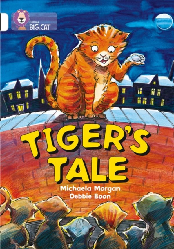 Cover Art for 9780007186310, Tiger's tale by Michaela Morgan