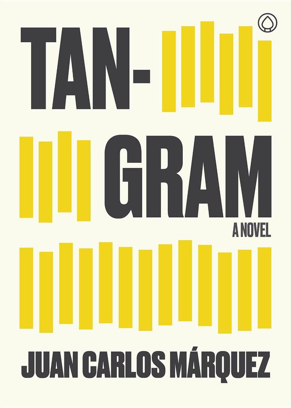 Cover Art for 9788494163722, Tangram by James William Womack, Juan Carlos Márquez