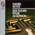 Cover Art for 9782290004272, Des fleurs pour Algernon by Daniel Keyes