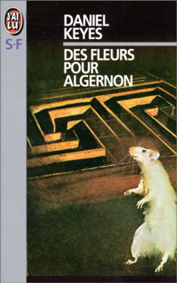 Cover Art for 9782290004272, Des fleurs pour Algernon by Daniel Keyes