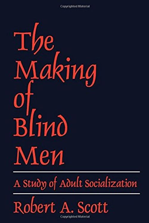 Cover Art for 9780878556878, The Making of Blind Men by Robert A. Scott